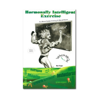 Hormonally Intelligent Exercise by Rob Faigin